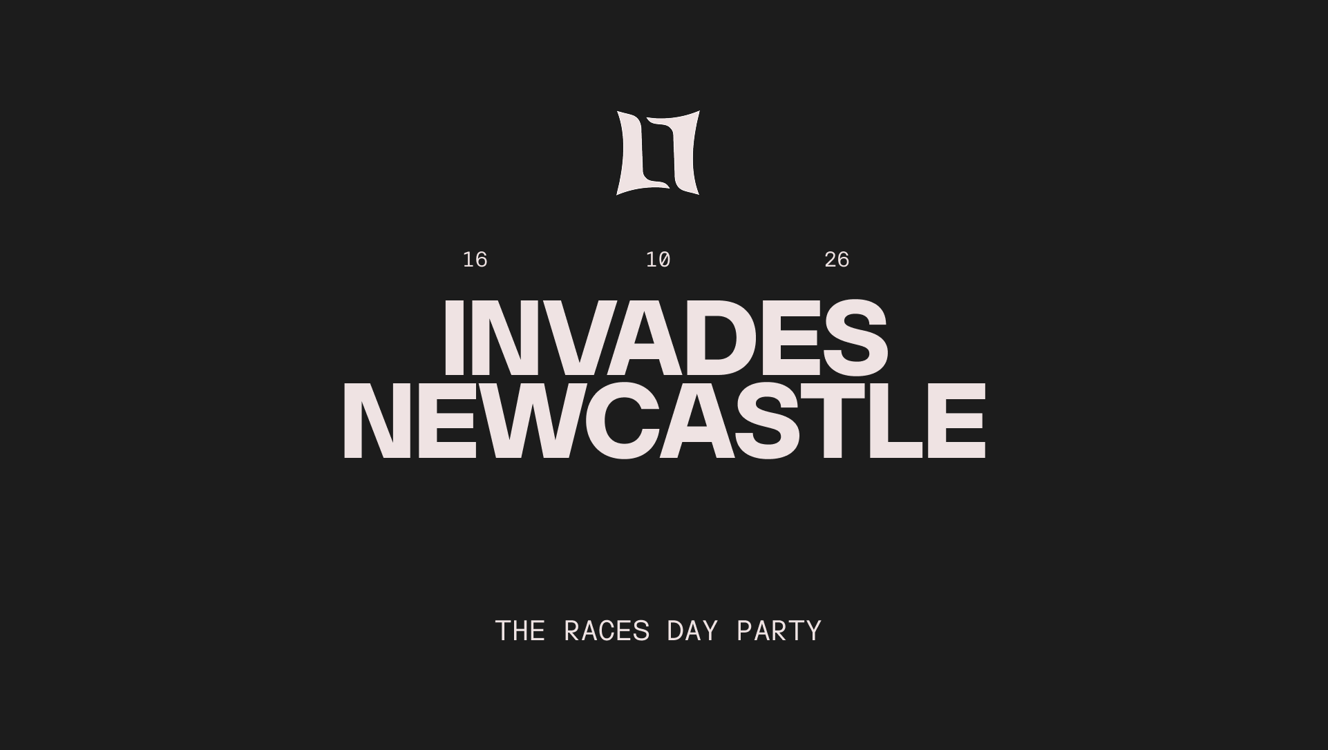 INVADES x BLINKERS - The Newcastle Races Day Party 2026